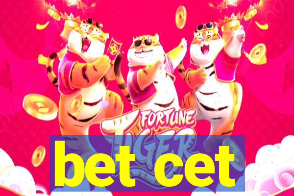 bet cet